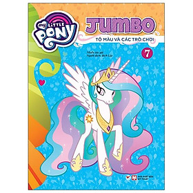 Sách My Little Pony - Jumbo Tô Màu Và Các Trò Chơi 7