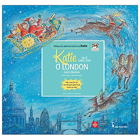 Những Cuộc Phiêu Lưu Kỳ Thú Của Katie – Katie Và Lễ Giáng Sinh Ở London