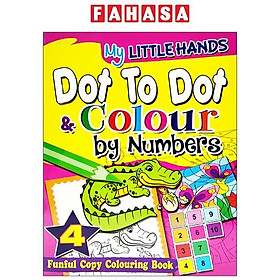 Hình ảnh My Little Hands: Dot To Dot & Colour By Numbers Book 4