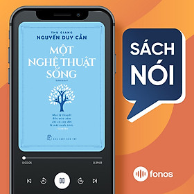 Sách nói: Một Nghệ Thuật Sống