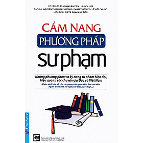 Sách - Cẩm Nang Phương Pháp Sư Phạm - First News