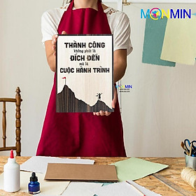 Mua Tranh gỗ slogan tạo động lực Monmin M068 - Thành công không phải là đích đến mà là cuộc hành trình