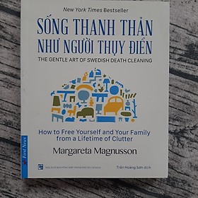 Sống Thanh Thản Như Người Thụy Điển