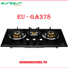 BẾP GA ÂM EUROSUN EU-GA378 hàng chính hãng