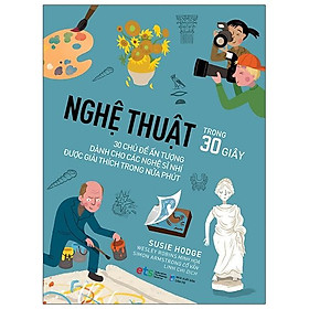 Sách Nghệ Thuật - Trong 30 Giây