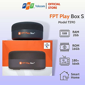 Mua FPT Play Box S T590 Kết hợp Tivi Box và Loa thông minh - hàng chính hãng