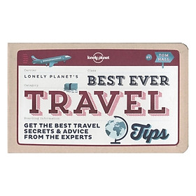 Lonely Planet'S Best Ever Travel Tips 3