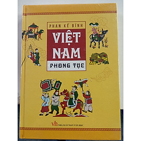 Hình ảnh Việt nam phong tục - Bìa cứng