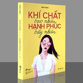 Sách - Khí Chất Bao Nhiêu Hạnh Phúc Bấy Nhiêu