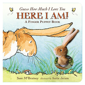 Guess How Much I Love You: Here I Am A Finger Puppet Book