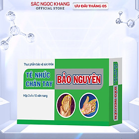 Thực phẩm bảo vệ sức khỏe Tê nhức chân tay Bảo Nguyên 30 viên