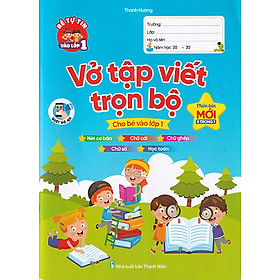 Sách - Vở tập viết trọn bộ cho bé vào lớp 1 (Phiên bản mới 5 trong 1)