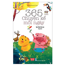 365 Chuyện Kể Mỗi Ngày (Tái Bản 2018)