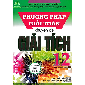 Sách - phương pháp giải toán chuyên đề giải tích 12