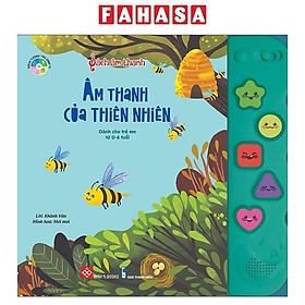 Sách Âm Thanh - Âm Thanh Của Thiên Nhiên (Tái Bản)