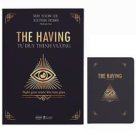 The Having - Tư Duy Thịnh Vượng - Bản Đặc Biệt - Tặng Kèm Sổ Tay