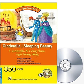 Happy Readers Cinderella & Công chúa ngủ trong rừng (350 words kèm CD)  Bản Quyền - Bản Quyền