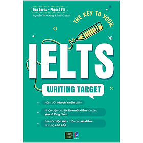 [Download Sách] The Key To Your IELTS Writing Target