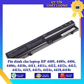 Pin dùng cho laptop HP 4405 4405s 4406 4406s 4410s 4411 4411s 4412 4412s 4413 4413s 4415 4415s 4416s 4418 - Hàng Nhập Khẩu MIBAT293
