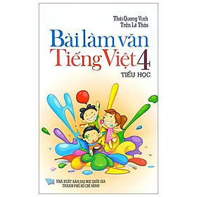 Bài Làm Văn Tiếng Việt Tiểu Học Lớp 4