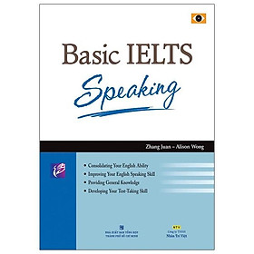 Sách Basic IELTS Speaking (Tái Bản 2020) (Quét Mã QR Hoặc Vào Trang Web Để Nghe File Mp3)