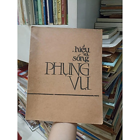 Hiểu Và Sống Phụng Vụ