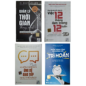 [Download Sách] Combo 4 cuốn sách:Tối đa hóa hiệu suất công việc-Quản lý thời gian thông minh của người thành đạt-Muốn thành công nói không với trì hoãn-Người khôn ngoan ứng xử như thế nàotv