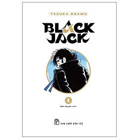 Black Jack - Tập 4 - Bìa Cứng - Tặng Kèm Bookmark Nhựa