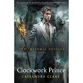 Nơi bán The Infernal Devices 2: Clockwork Prince  - Giá Từ -1đ