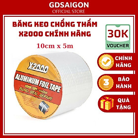 Băng keo chống thấm X2000, cao cấp lớp keo dày siêu dính mọi chất liệu, khổ rộng 10cm dài 5m