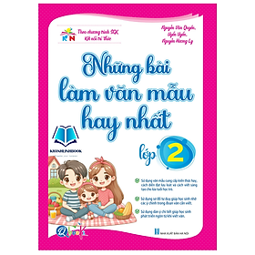 Những bài làm văn mẫu hay nhất lớp 2 ( kết nối ) - Hồng Hà