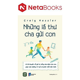 Những Lá Thư Cha Gửi Con - NXB Dân Trí