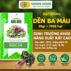 Mua Hạt Giống Rau Dền 3 Màu Greenhome  Gói 20g~7000 hạt  Dễ Trồng Quanh Năm  Nảy Mầm Cao  Thu Hoạch Nhanh  Năng Suất Cao R15