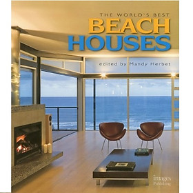 Download sách The World's Best Beach Houses