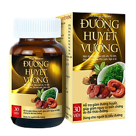 Viên Uống Hỗ Trợ Giảm Đường Huyết và Giảm Nguy Cơ Biến Chứng Của Đái Tháo Đường - Đường Huyết Vương Hủ 30 viên