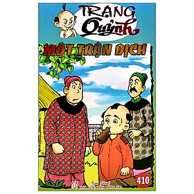 [Download Sách] Trạng Quỷnh Tập 410 - Một Trận Dịch