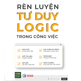 Download sách Sách RÈN LUYỆN TƯ DUY LOGIC TRONG CÔNG VIỆC