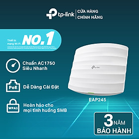 Access Point Gắn Trần Wi-Fi Băng Tần Kép Gigabit AC1750 TP-LINK EAP245 - Hàng Chính Hãng