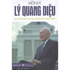 Hình ảnh Hồi Ký Lý Quang Diệu II: Từ Thế Giới Thứ Ba Vươn Lên Thứ Nhất (Tặng Cây Viết Galaxy)