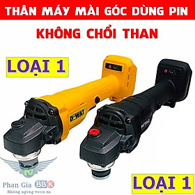 Mua Thân máy  mài pin   100% lõi đồng