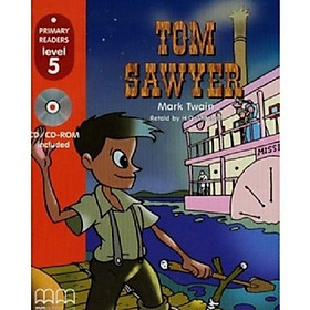 MM Publications: Truyện luyện đọc tiếng Anh theo trình độ - Tom Sawyer (With Cd-Rom) - British Edition