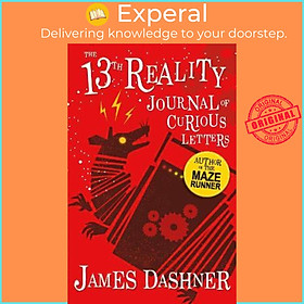 Sách - The Journal of Curious Letters : 13th Reality by James Dashner (UK edition, paperback)