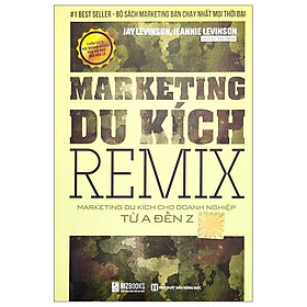 Hình ảnh Marketing Du Kích Remix - Marketing Du Kích Cho Doanh Nghiệp Từ A Đến Z