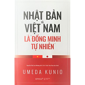 Nhật Bản Và Việt Nam Là Đồng Minh Tự Nhiên _AL