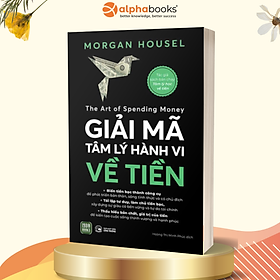 Giải Mã Tâm Lý Hành Vi Về Tiền
