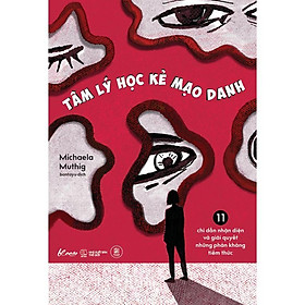 Sách - Tâm Lý Học Kẻ Mạo Danh - AZ Việt Nam - Lý Vĩ