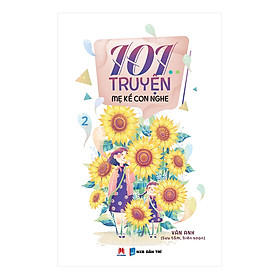 101 Truyện Mẹ Kể Con Nghe - Quyển 2