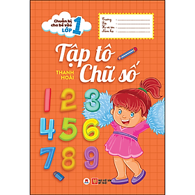 Chuẩn bị cho bé vào lớp 1 - Tập tô chữ số