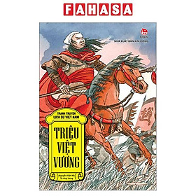 Sách - Tranh Truyện Lịch Sử Việt Nam - Triệu Việt Vương (Tái Bản 2026)