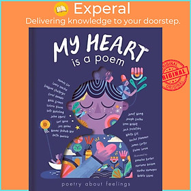 Sách - My Heart is a Poem by Various Illustrators (UK edition, hardcover)